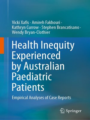 cover image of Health Inequity Experienced by Australian Paediatric Patients